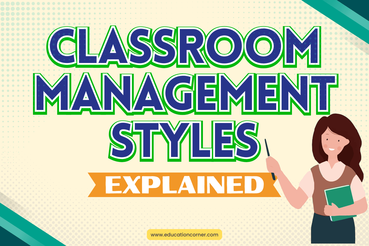 Classroom Management Styles