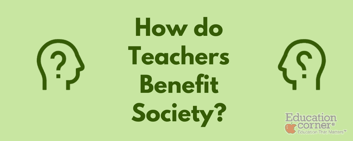 Teacher benefit to society