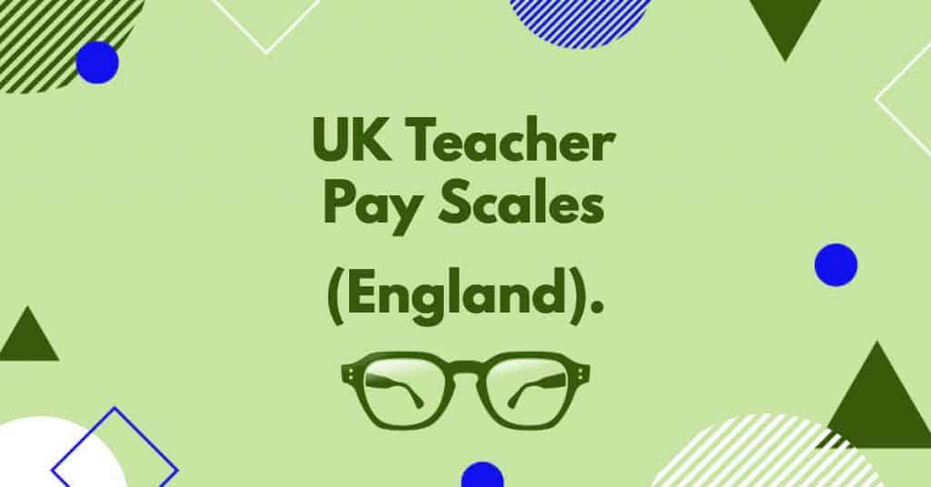 UK Teacher Pay Scales 2021 22 England Education Corner UK Teacher Pay Scales 2021 22 England Education Corner