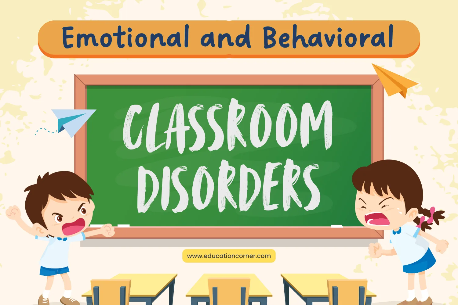 Emotional and Behavioral Disorders in the Classroom