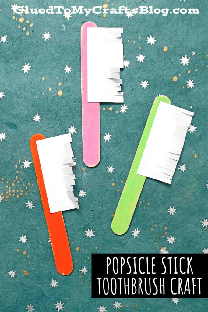 Popsicle Stick Toothbrushes