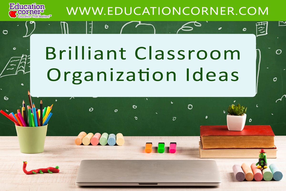 classroom organization ideas