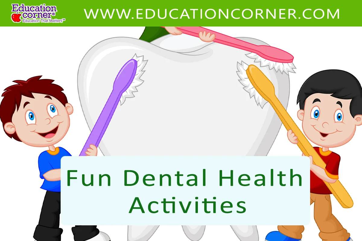 Dental health activities