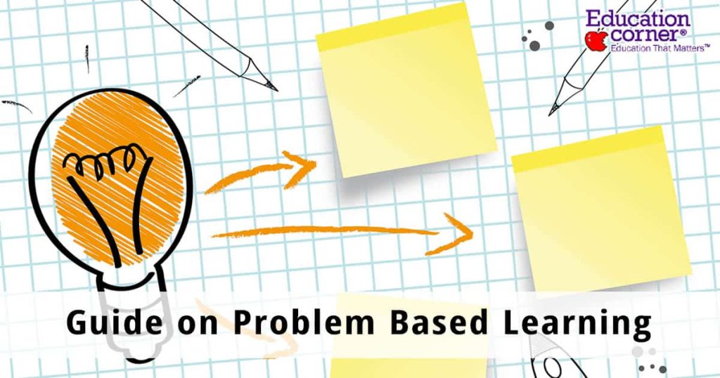 Guide on Problem Based Learning - Education Corner