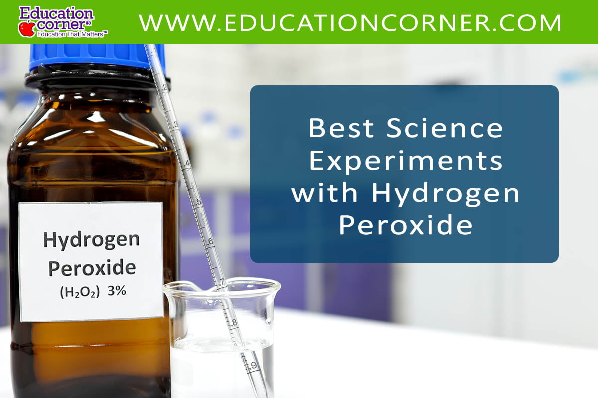 Top Science Experiments with Hydrogen Peroxide